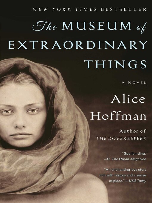 Title details for The Museum of Extraordinary Things by Alice Hoffman - Available